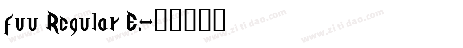 fuu Regular E.字体转换